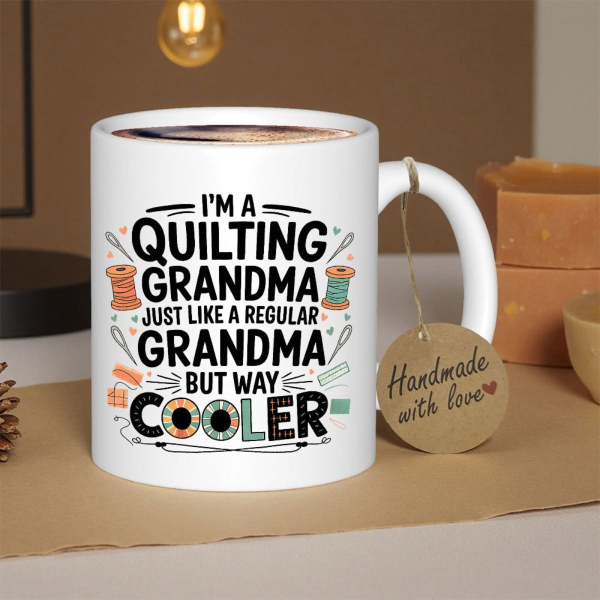 Tailorly White Ceramic 11 oz Mug - Im A Quilting Grandma Just Like A Regular Grandma But Way Cooler Featuring Colorful Thread Spools And Needles Among Decorative