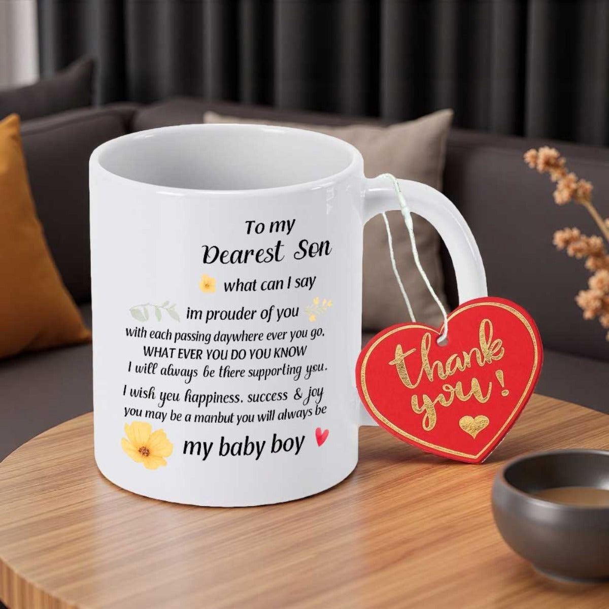 Tailorly White Ceramic 11 oz Mug - To My Dearest Son My Baby Boy Minimalist White Ceramic Vessel With Elegant Script And Small Floral Accents Mug