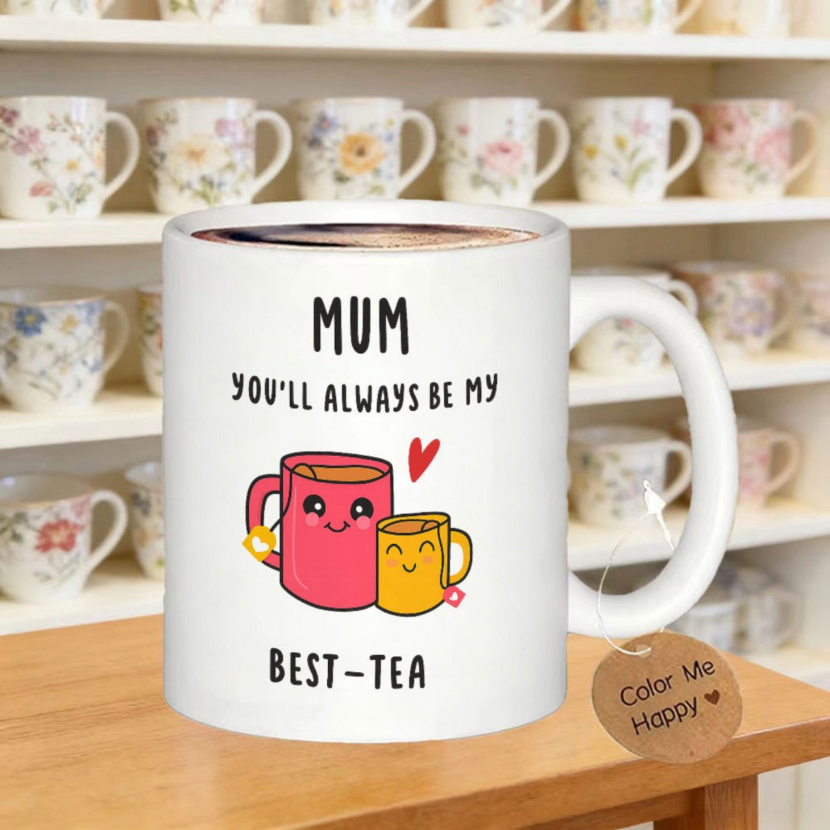 Tailorly White Ceramic 11 oz Mug - Mum Youll Always Be My Best Tea Adorable Pink And Yellow Cartoon Mugs With Smiling Faces And Heart Mug