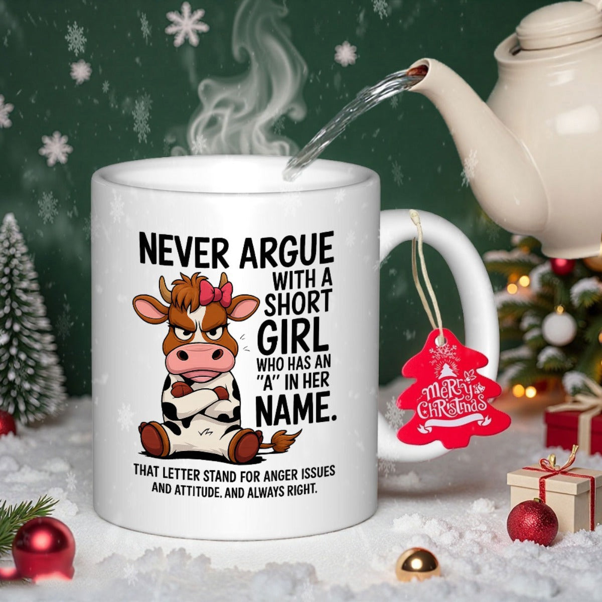 Tailorly White Ceramic 11 oz Mug - Never Argue With A Short Girl Who Has An A In Her Name Grumpy Brown And White Spotted Cow Wearing A Pink Bow Cow