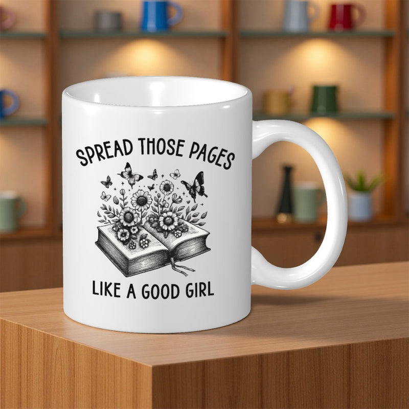 Tailorly White Ceramic 11 oz Mug - Spread Those Pages Like A Good Girl Delicate Butterflies Dancing Above An Open Book With Wild Flowers Book