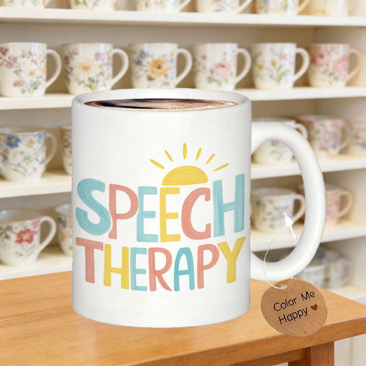 Tailorly White Ceramic 11 oz Mug - Speech Therapy Bright Colorful Bubble Letters Under A Rising Golden Sun Sign