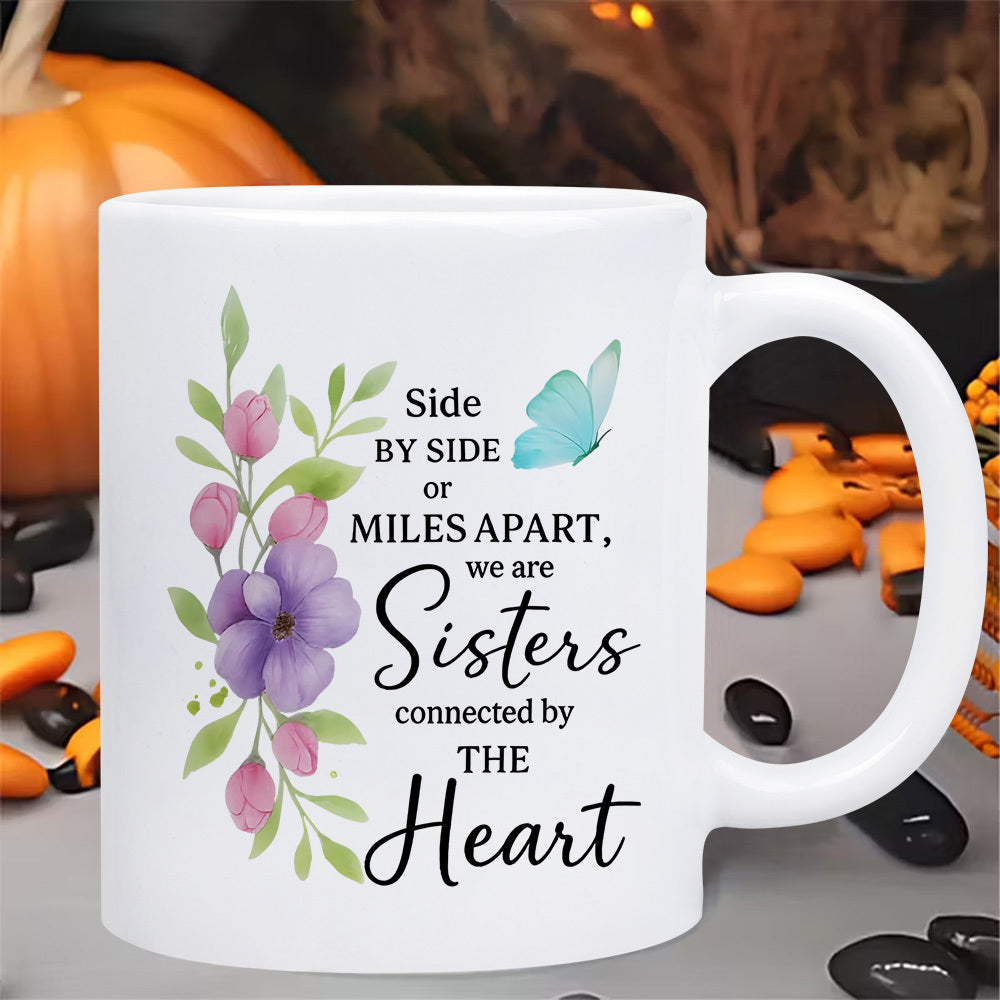 Tailorly White Ceramic 11 oz Mug - Side By Side Or Miles Apart We Are Sisters Connected By The Heart Elegant Purple Watercolor Blossoms And Blue Butterfly Amidst