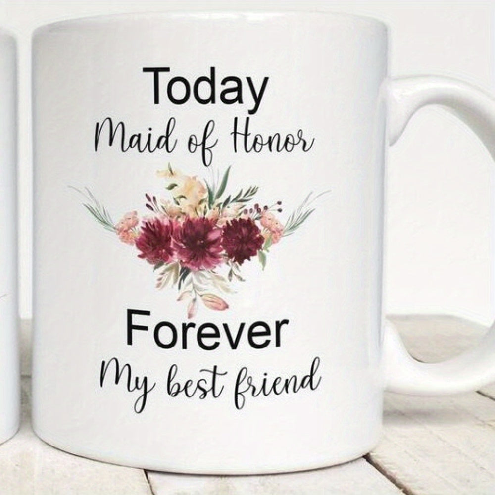 Tailorly White Ceramic 11 oz Mug - Today Maid Of Honor Forever My Best Friend Watercolor Bouquet Featuring Burgundy Dahlias Among Delicate Green Botanical Leaves