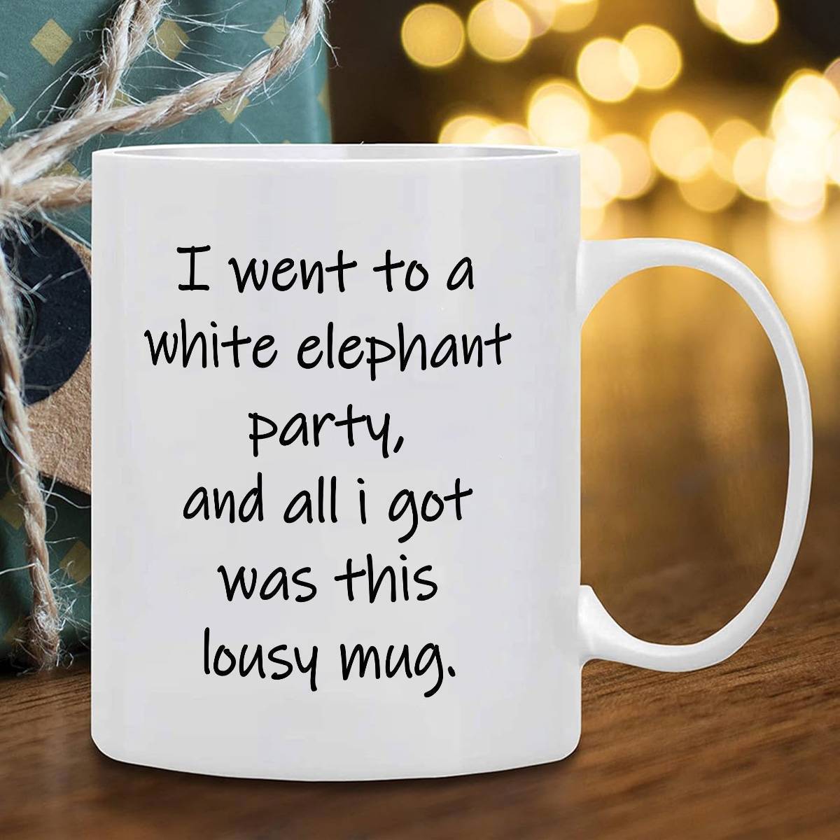 Tailorly White Ceramic 11 oz Mug - I Went To A White Elephant Party And All I Got Was This Lousy Mug Minimalist Ceramic Surface With Bold Black Hand Drawn