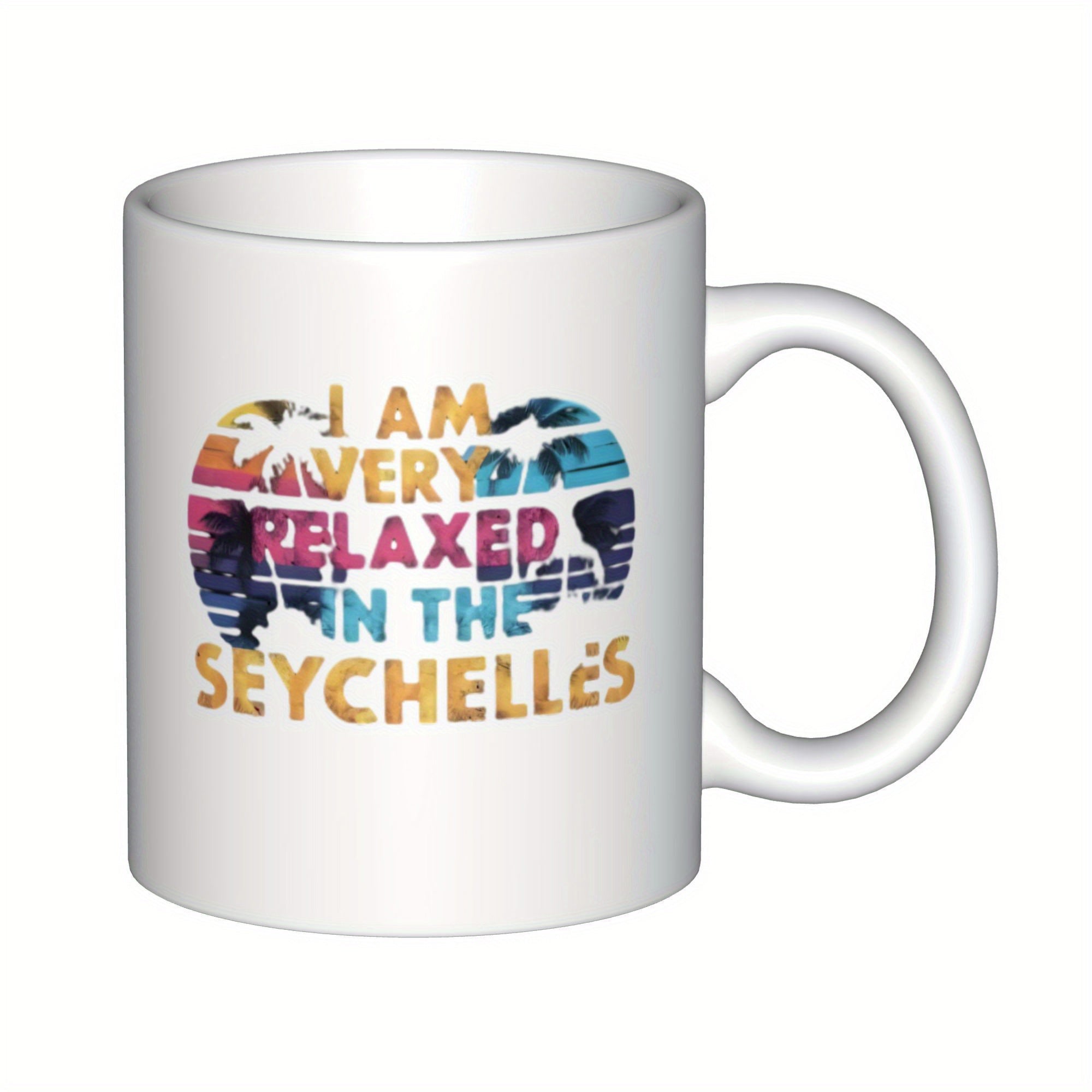 Tailorly White Ceramic 11 oz Mug - I Am Very Relaxed In The Seychelles Vibrant Retro Tropical Beach Scene Featuring Silhouetted Palm Trees Under A Warm Sunset