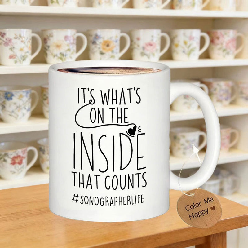 Tailorly White Ceramic 11 oz Mug - Its Whats On The Inside That Counts Sonographerlife Simple Medical Tool Forming A Heart Shape In Minimalist Style Stethoscope
