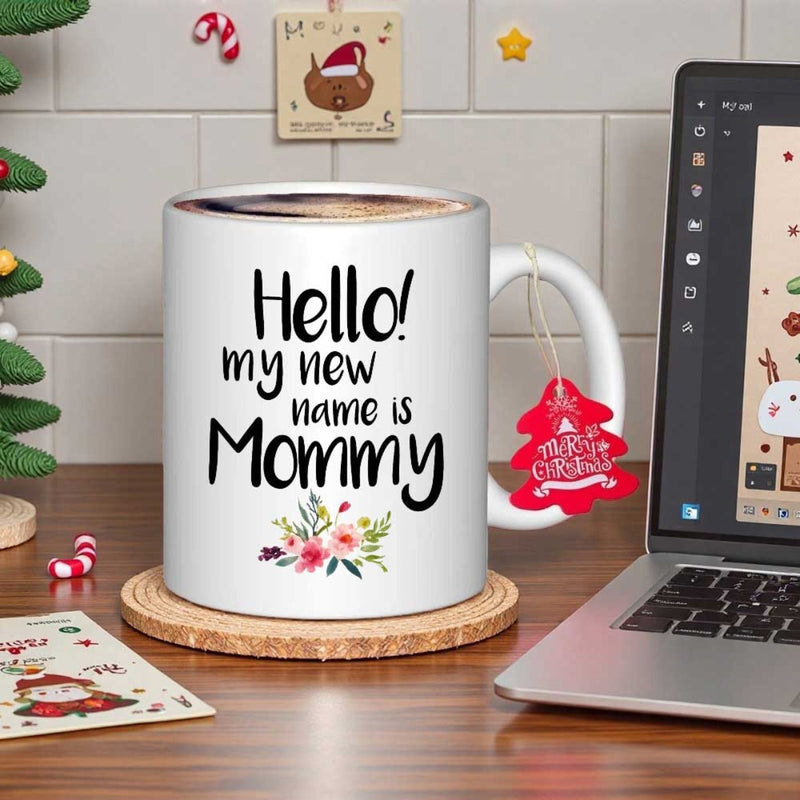 Tailorly White Ceramic 11 oz Mug - Hello My New Name Is Mommy Delicate Blooming Colorful Flowers With Green Leaves Under Heartwarming Handwritten Text Floral