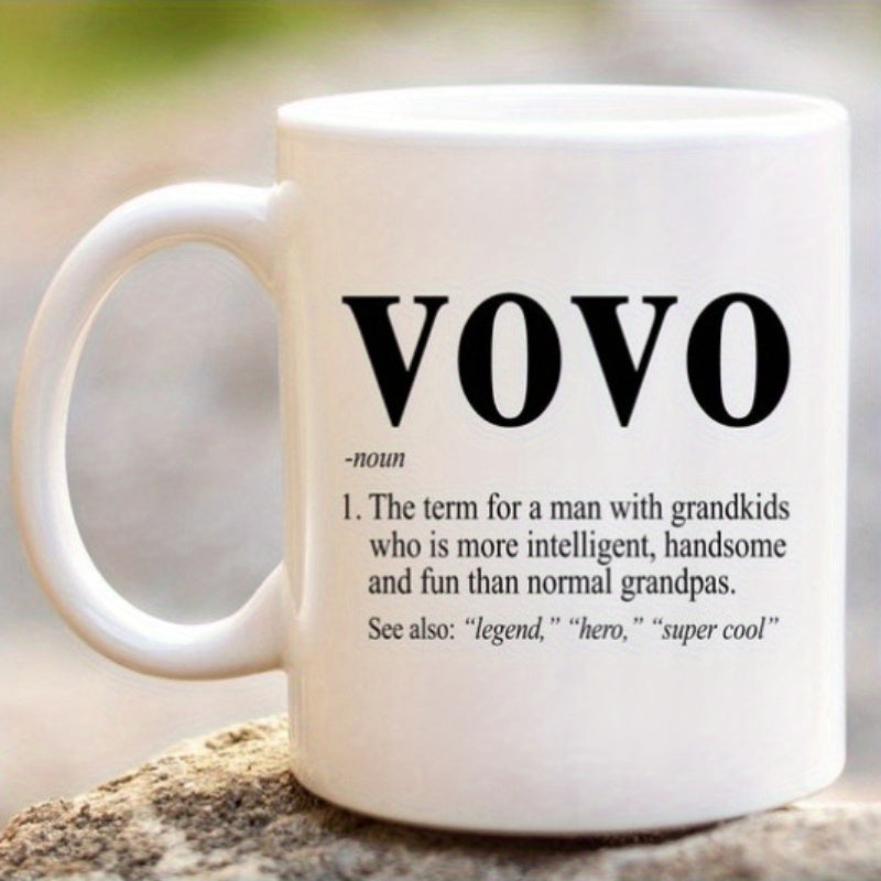 Tailorly White Ceramic 11 oz Mug - Vovo The Term For A Man With Grandkids Who Is More Intelligent Handsome And Fun Than Normal Grandpas See Also Legend Hero Super