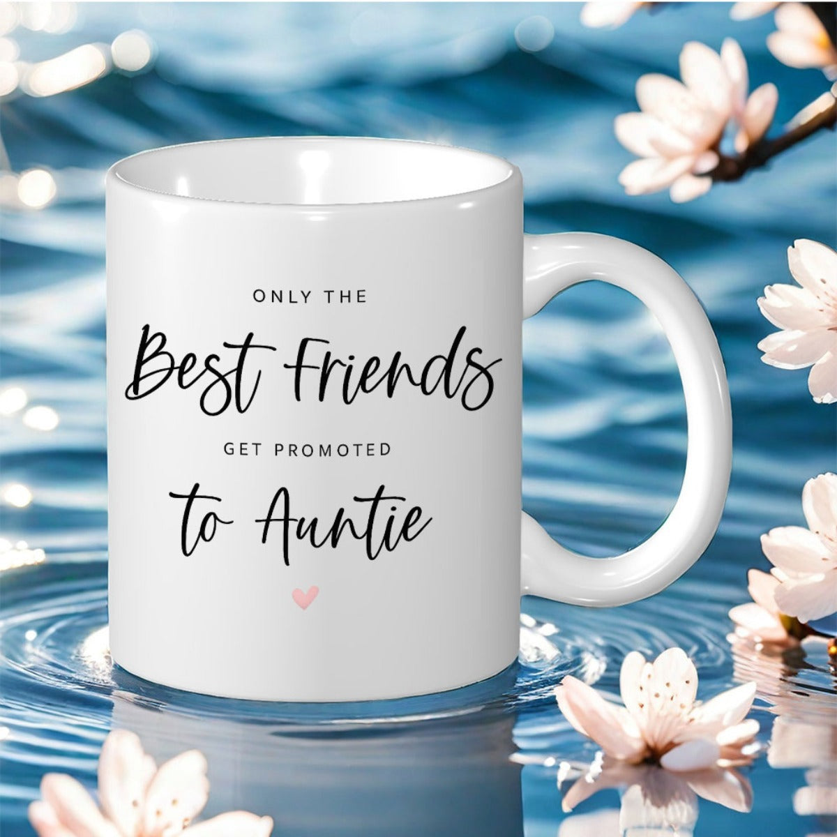 Tailorly White Ceramic 11 oz Mug - Only The Best Friends Get Promoted To Auntie Minimalist White Ceramic Featuring Elegant Script Font With Small Pink Heart Mug