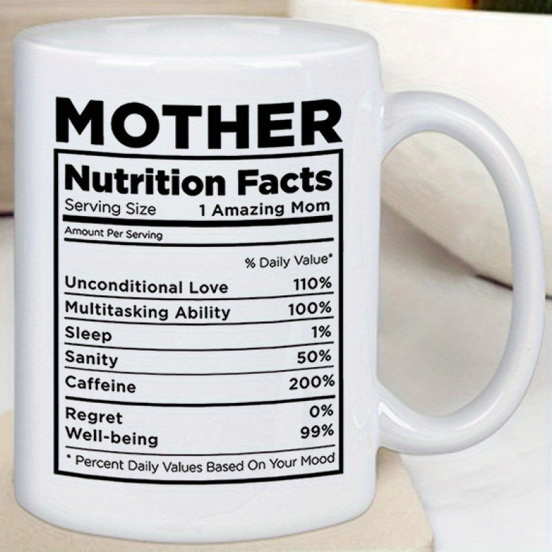 Tailorly White Ceramic 11 oz Mug - Mother Nutrition Facts Bold Black Text Arranged In A Structured Informational Chart Label