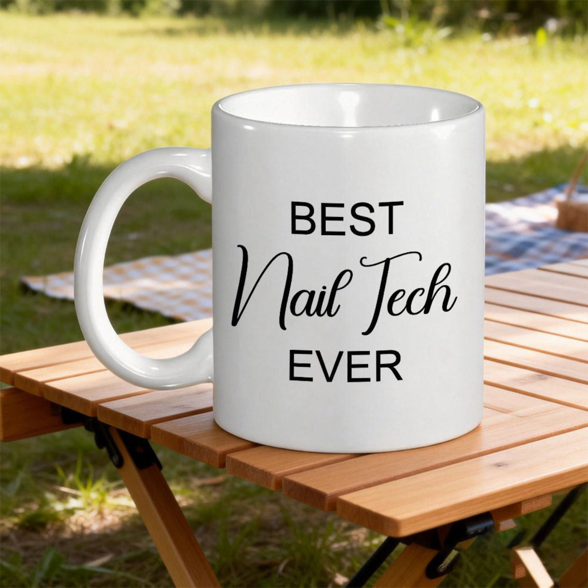 Tailorly White Ceramic 11 oz Mug - Best Nail Tech Ever Minimalist White Ceramic Vessel On A Rustic Wooden Picnic Table Mug