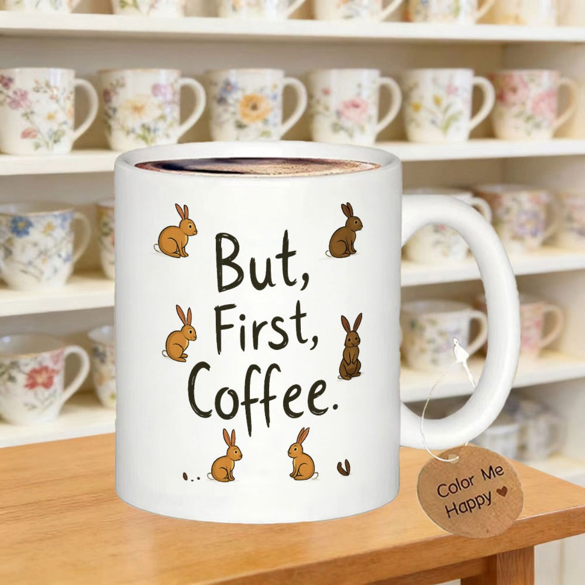 Tailorly White Ceramic 11 oz Mug - But First Coffee Hand Drawn Brown Bunnies Sitting Calmly Under A Playful Text Design Bunny