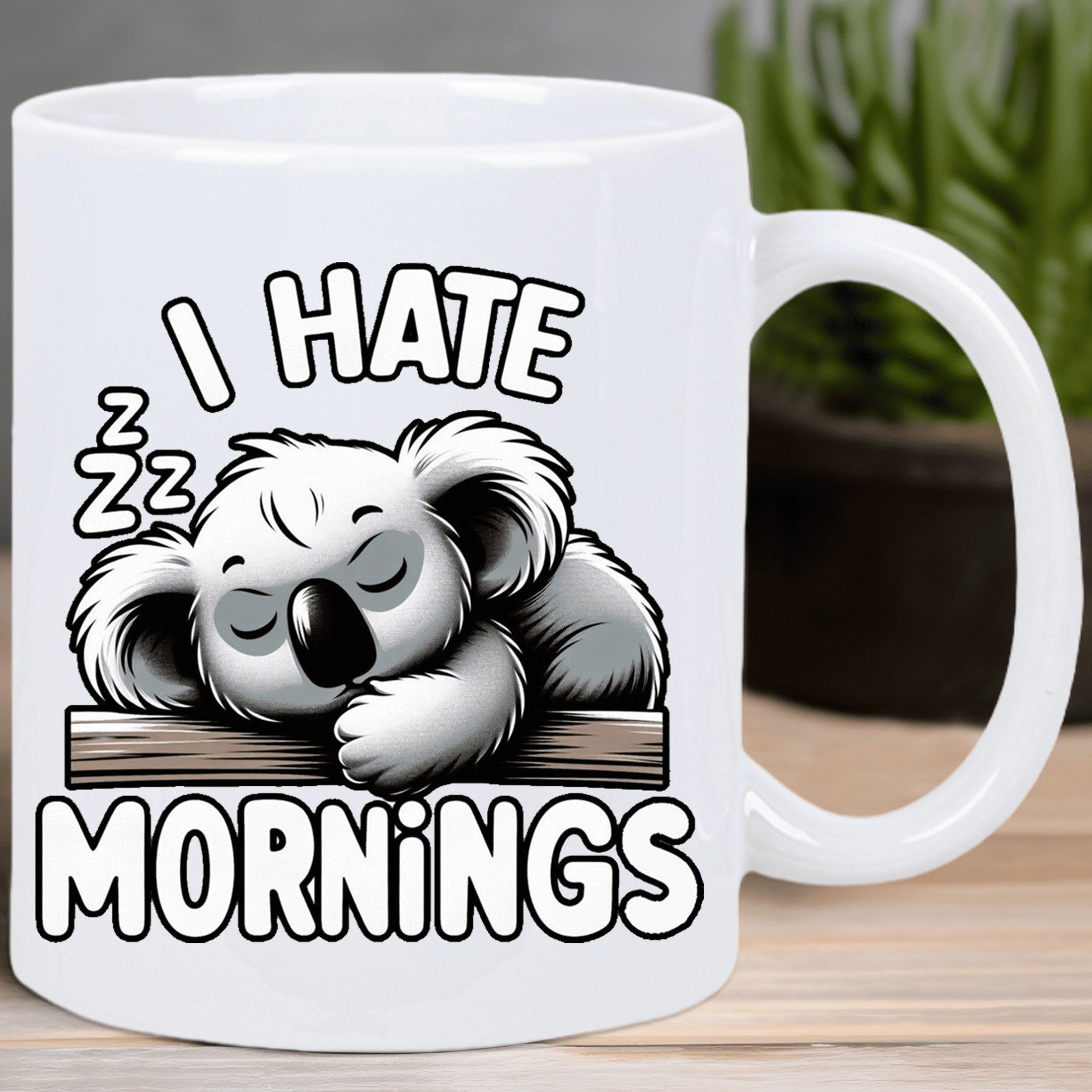 Tailorly White Ceramic 11 oz Mug - I Hate Mornings Peaceful Sleepy Koala Resting On A Textured Wooden Branch Koala