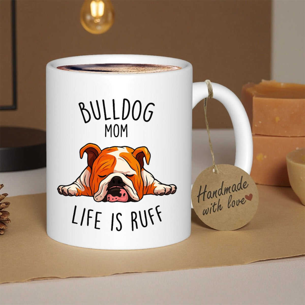 Tailorly White Ceramic 11 oz Mug - Bulldog Mom Life Is Ruff Adorable Brown And White Dog Sleeping On Its Belly Bulldog