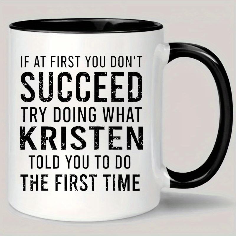 Tailorly Black Accent 11 oz Mug - inspirational quote