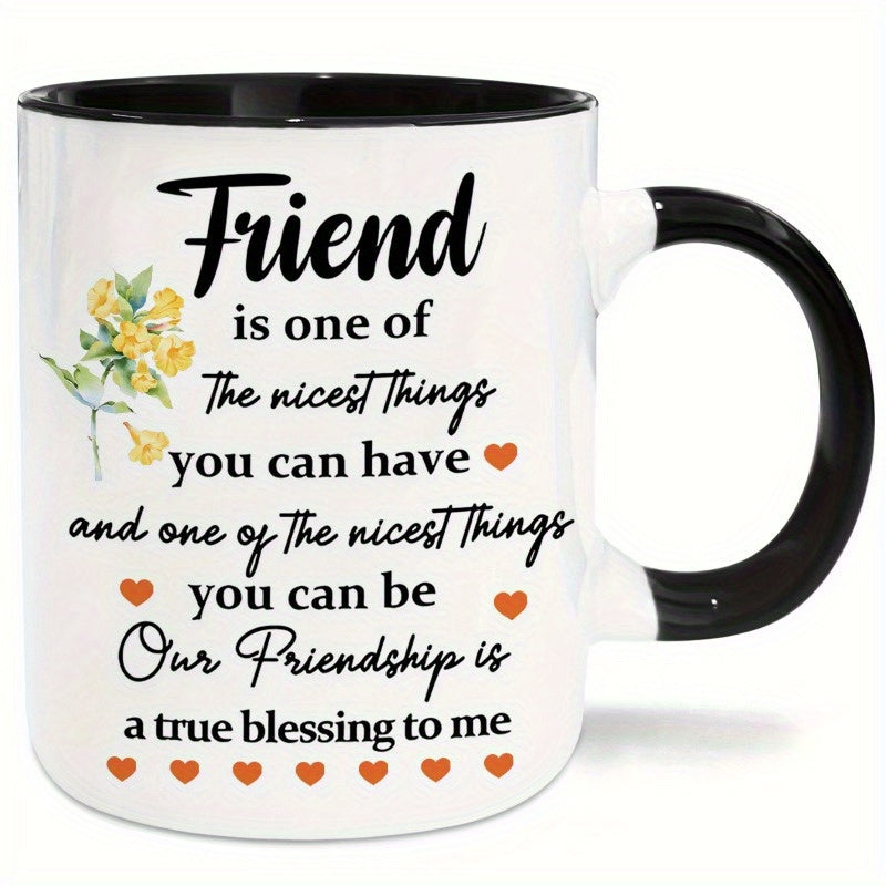 Tailorly Black Accent 11 oz Mug - friendship theme with quote