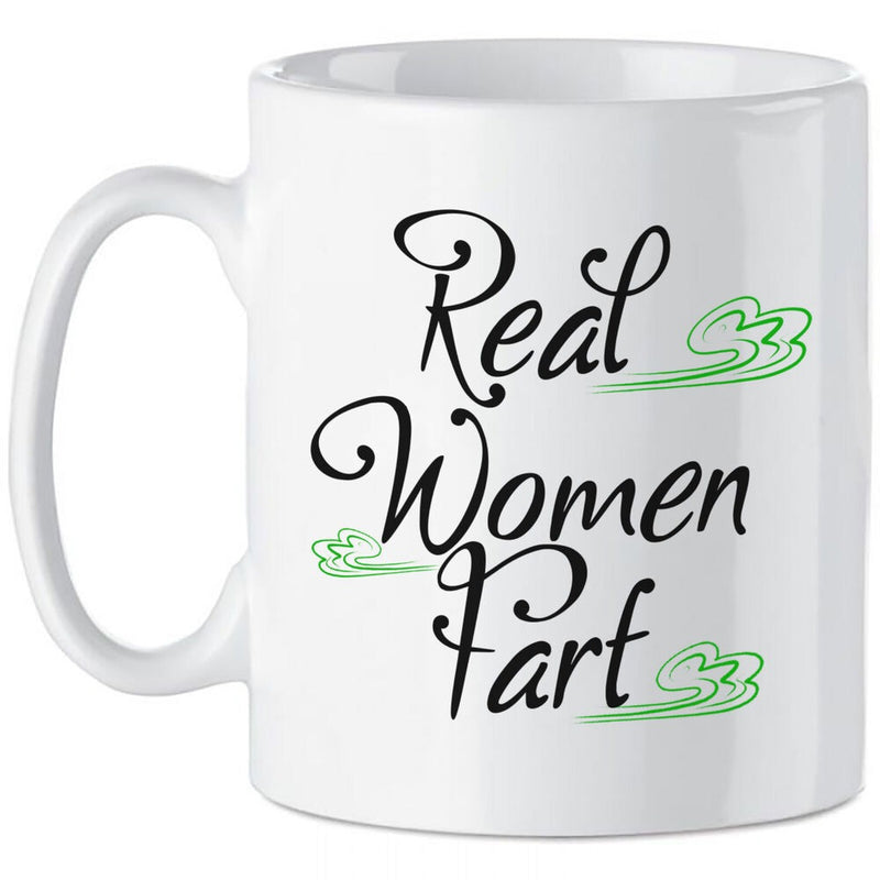 Tailorly White Ceramic 11 oz Mug - Real Women Fart Funny Humor Typography With Green Stylized Gas Clouds Decorative Script Quote Sign