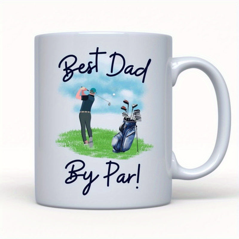 Tailorly White Ceramic 11 oz Mug - Best Dad By Par Professional Player Swinging Club On Green Grass Beside Full Golf Bag Golfer