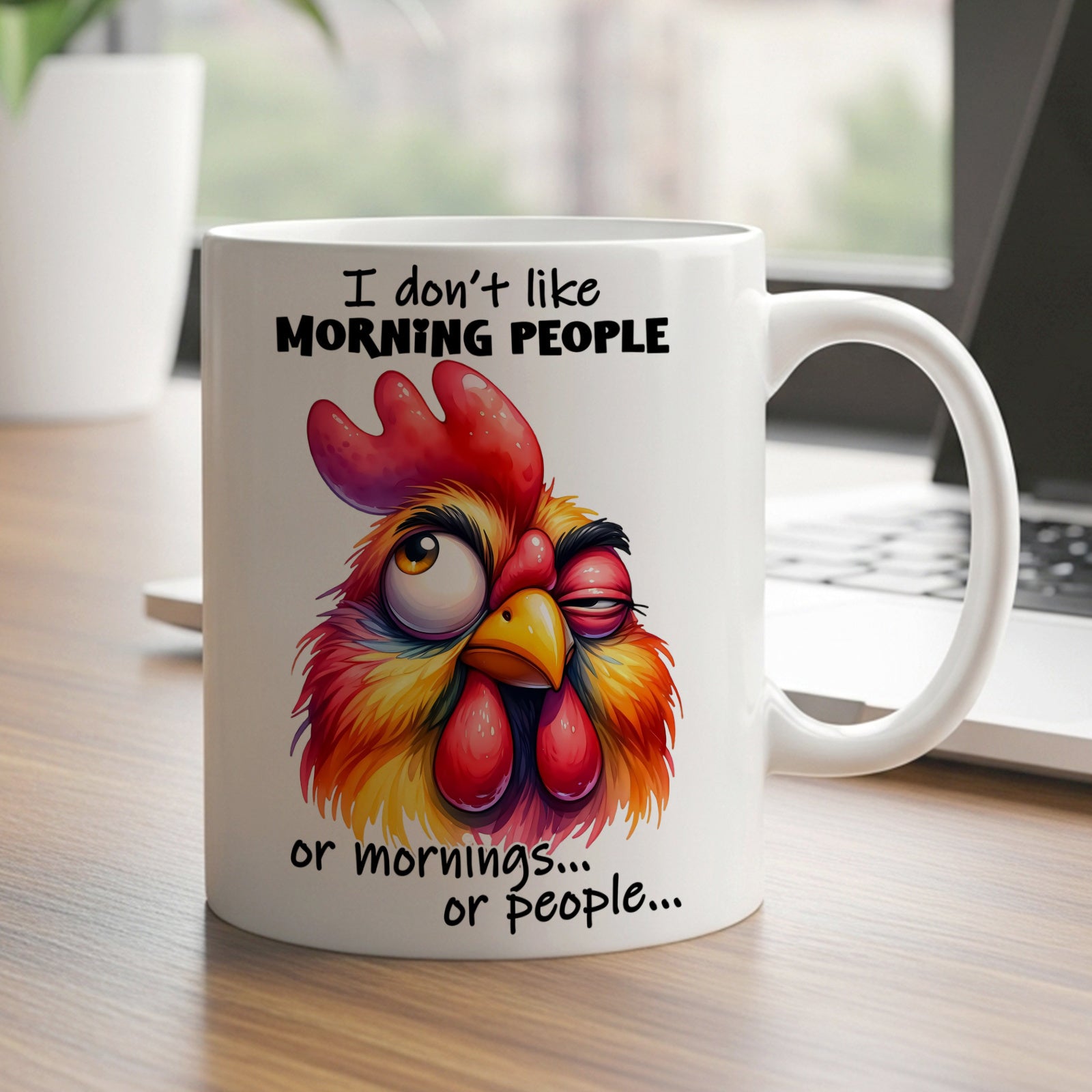 Tailorly White Ceramic 11 oz Mug - I Don T Like Morning People Or Mornings Or People Grumpy Colorful With Vibrant Feathers And Funny Sarcastic Facial Expression