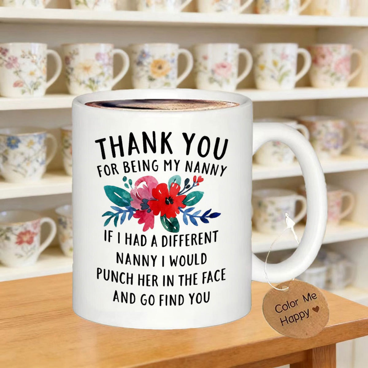 Tailorly White Ceramic 11 oz Mug - Thank You For Being My Nanny Vibrant Red And Pink Blossoms With Lush Green Leaves Floral Mug