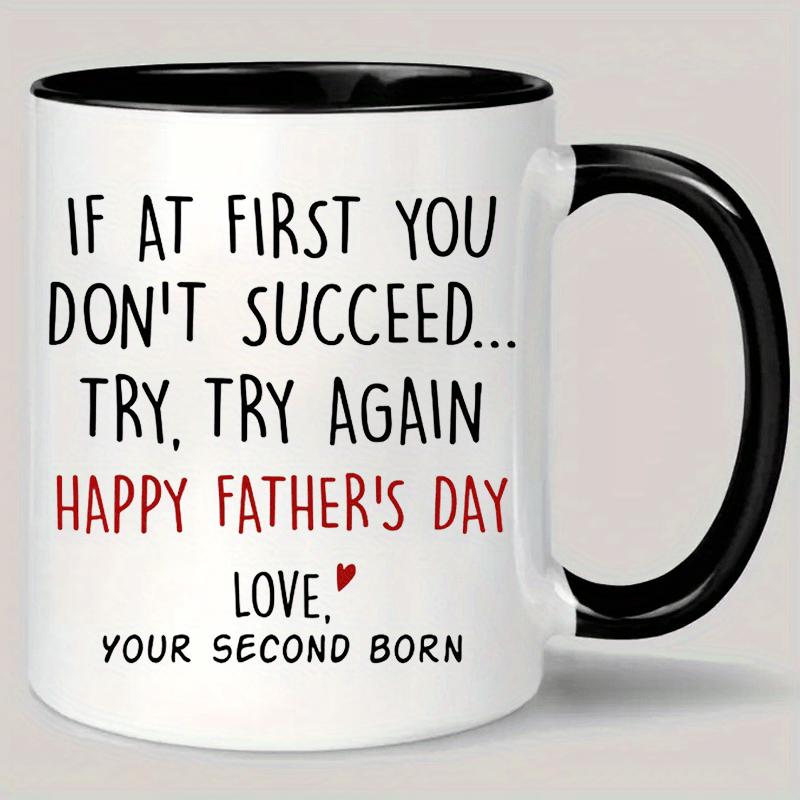 Tailorly Black Accent 11 oz Mug - motivational quote "dont try"