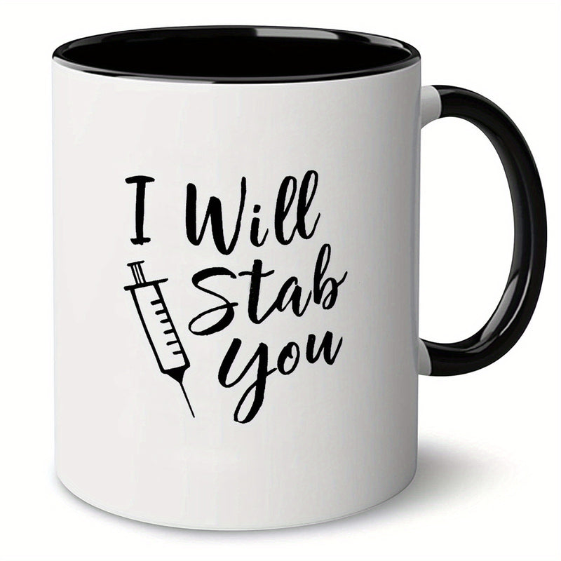 Tailorly Black Accent 11 oz Mug - funny "ill stab you" text with a knife illustration