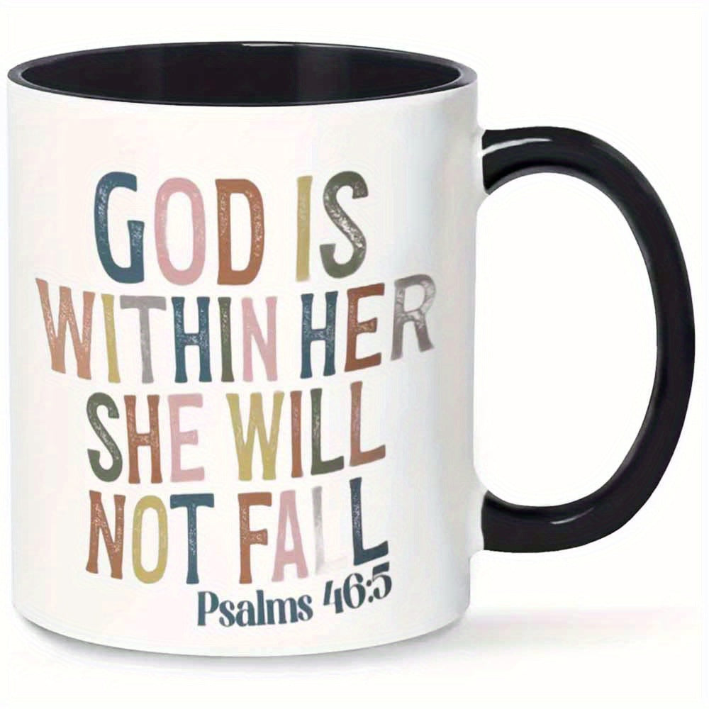 Tailorly Black Accent 11 oz Mug - inspirational not fall psalm 46 5 quote text design