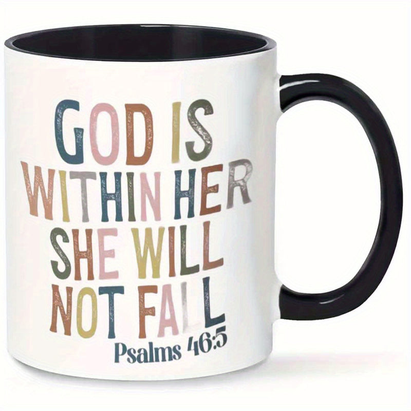 Tailorly Black Accent 11 oz Mug - inspirational not fall psalm 46 5 quote text design