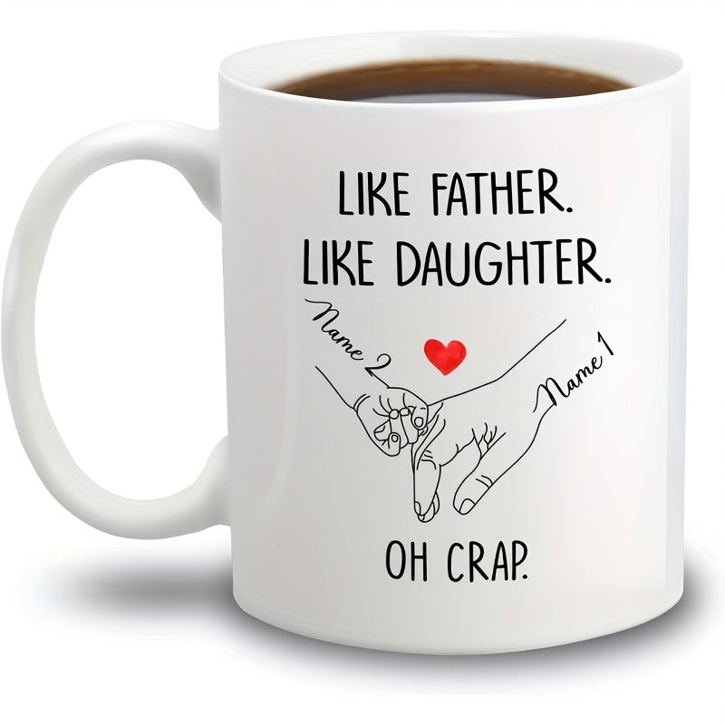 Tailorly White Ceramic 11 oz Mug - Like Father Like Daughter Oh Crap Minimalist Line Art Of A Pinky Swear Featuring A Heart Hands
