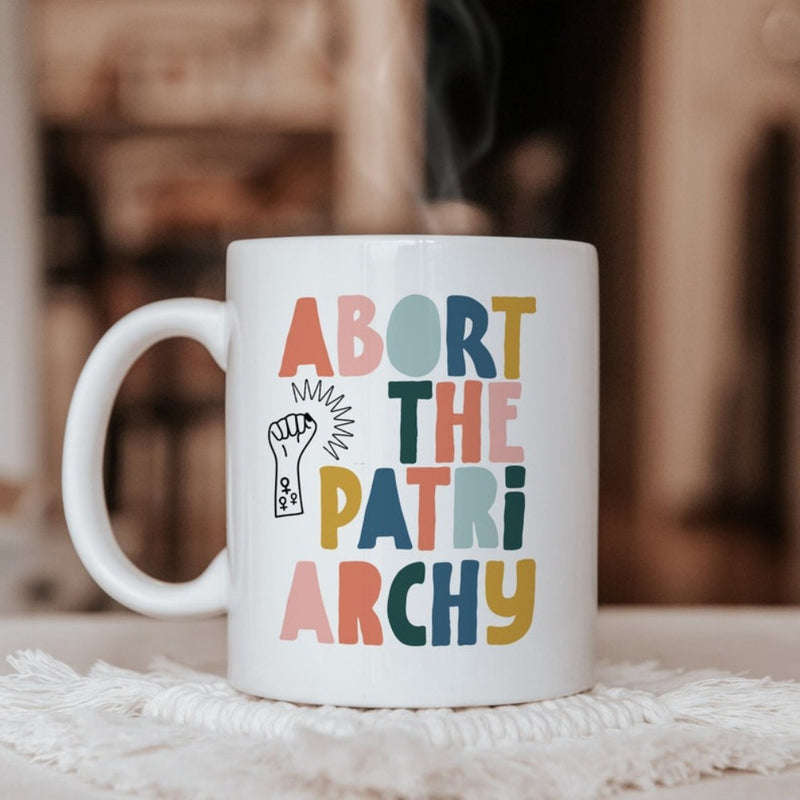 Tailorly White Ceramic 11 oz Mug - Abort The Patriarchy Colorful Bold Rounded Lettering With Minimalist Graphic Line Drawing Mug