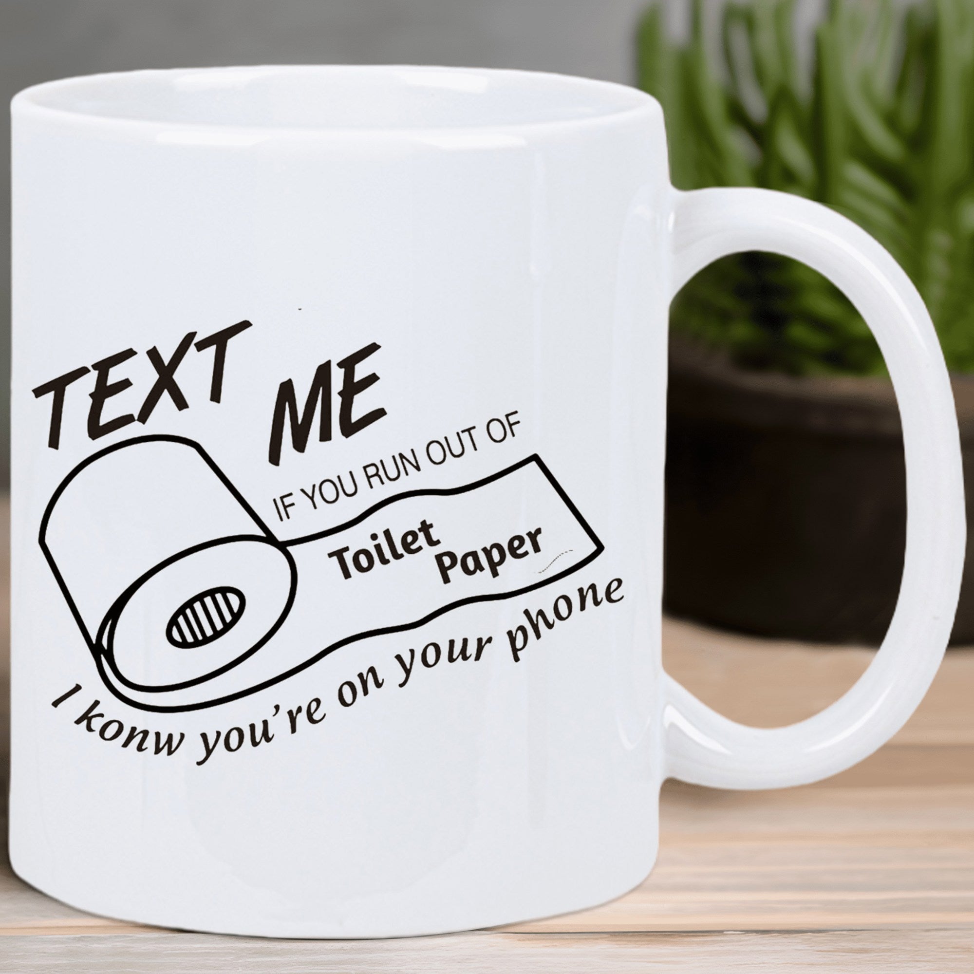 Tailorly White Ceramic 11 oz Mug - Text Me If You Run Out Of Toilet Paper Minimalist Black Line Art Roll Of Unraveling Soft Tissue Toilet Paper