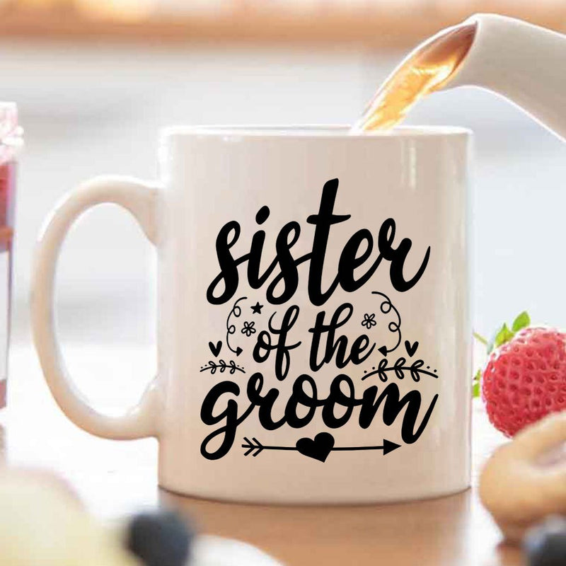 Tailorly White Ceramic 11 oz Mug - Sister Of The Groom Elegant Script Lettering Decorated With Small Hearts And Arrow Mug