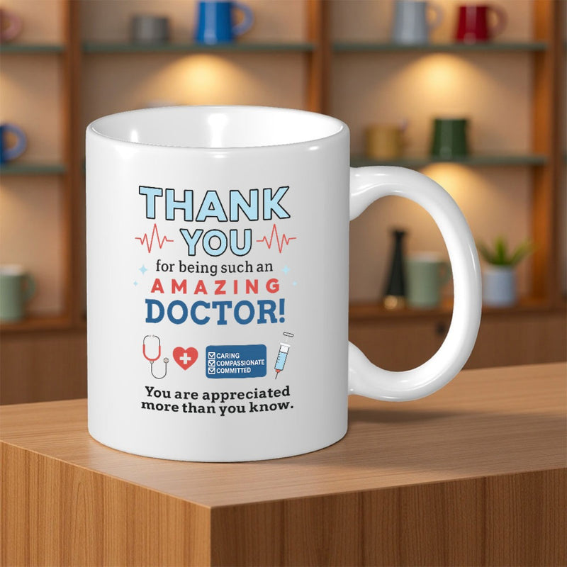 Tailorly White Ceramic 11 oz Mug - Thank You For Being Such An Amazing Doctor You Are Appreciated More Than You Know Heartbeat Rhythm With Medical Stethoscope And