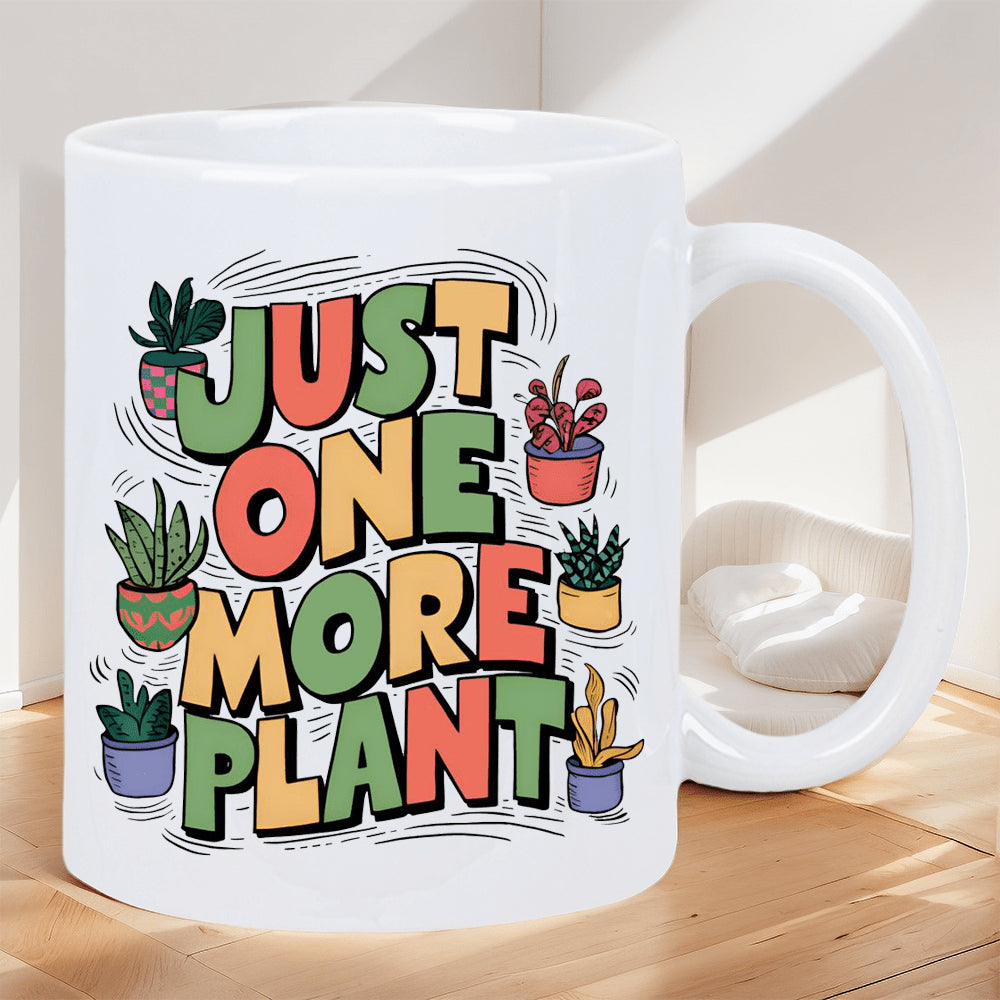 Tailorly White Ceramic 11 oz Mug - Just One More Plant Colorful Potted Succulents And Leafy Greenery In A Vibrant Retro Arrangement Plant