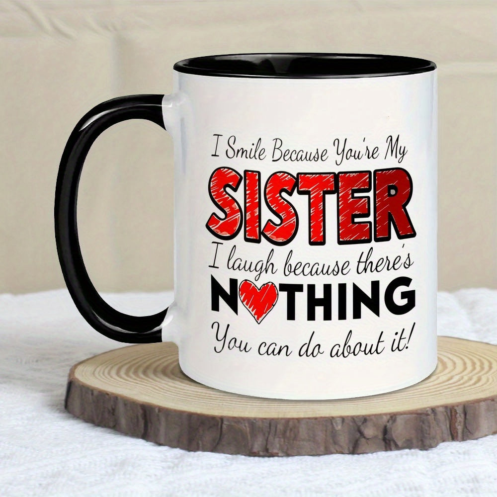 Tailorly Black Accent 11 oz Mug - you're my perfect sisters