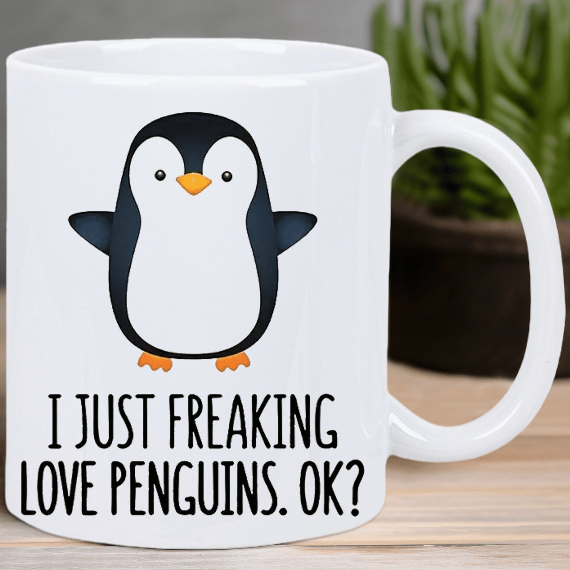 Tailorly White Ceramic 11 oz Mug - I Just Freaking Love Penguins Ok Adorable Small Cartoon Bird With Outspread Wings And Orange Feet Penguin