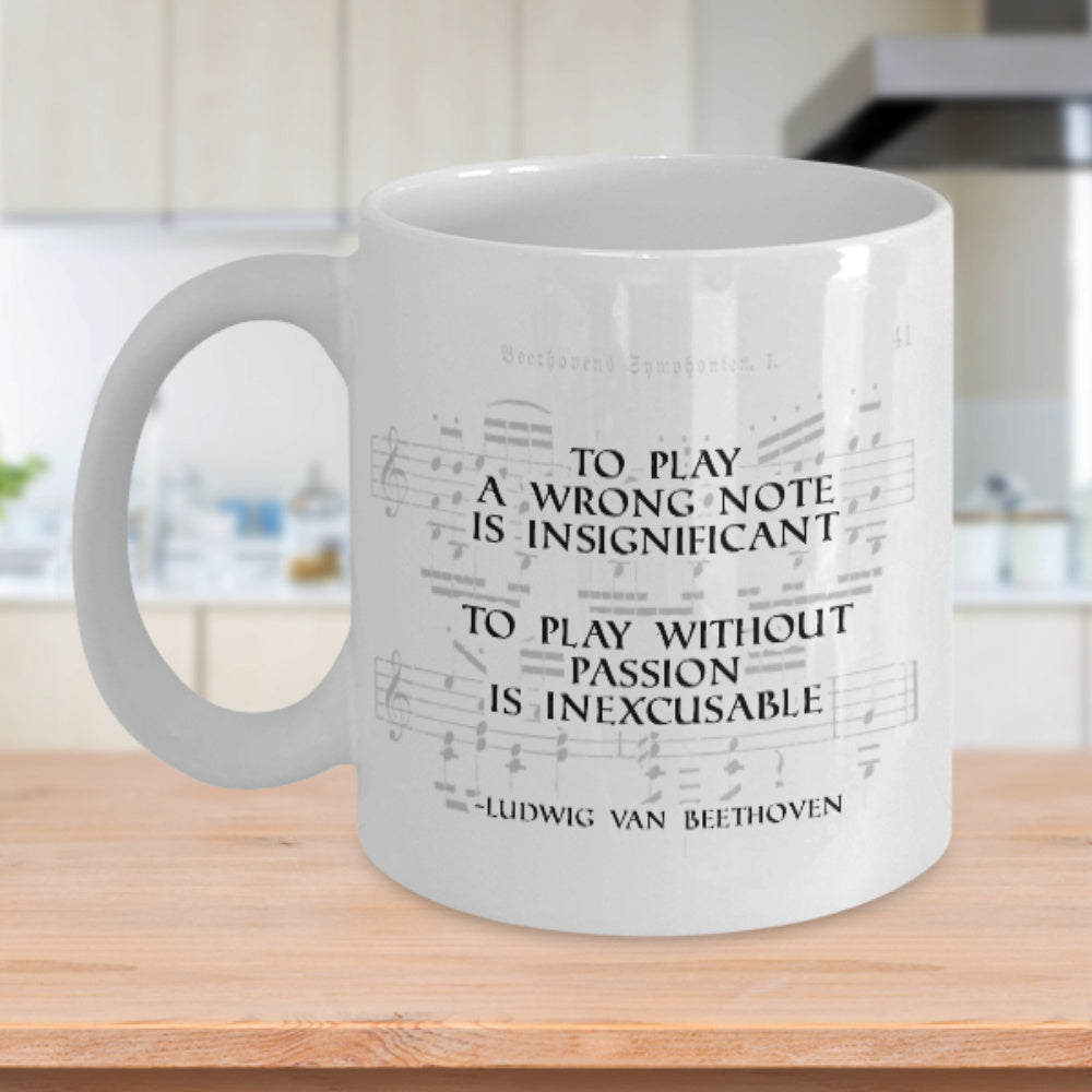 Tailorly White Ceramic 11 oz Mug - To Play A Wrong Note Is Insignificant To Play Without Passion Is Inexcusable Ludwig Van Beethoven Vintage Style Sheet Music With