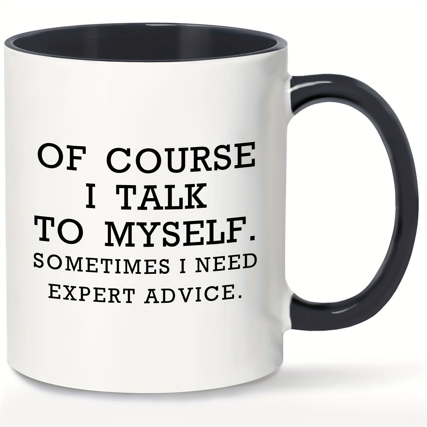 Tailorly Black Accent 11 oz Mug - funny office quote "i need" with black lettering