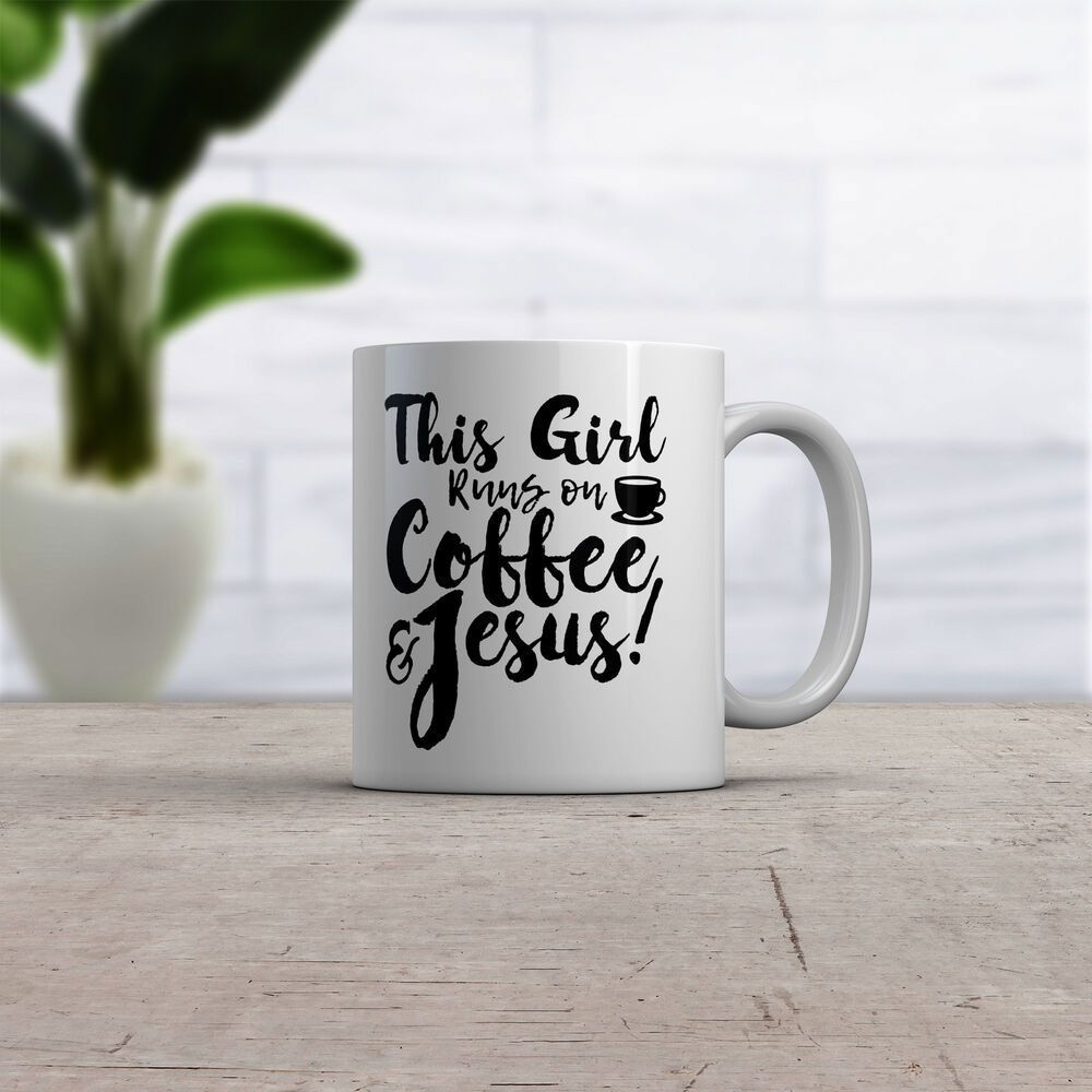 Tailorly White Ceramic 11 oz Mug - This Girl Runs On Coffee Jesus Elegant Script Lettering Accompanied By A Small Steaming Beverage Cup Mug