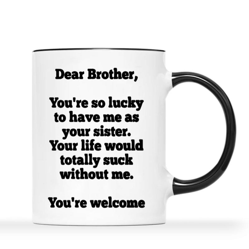 Tailorly Black Accent 11 oz Mug - a gift from my sister to my brother and a gift from my brother to my sister