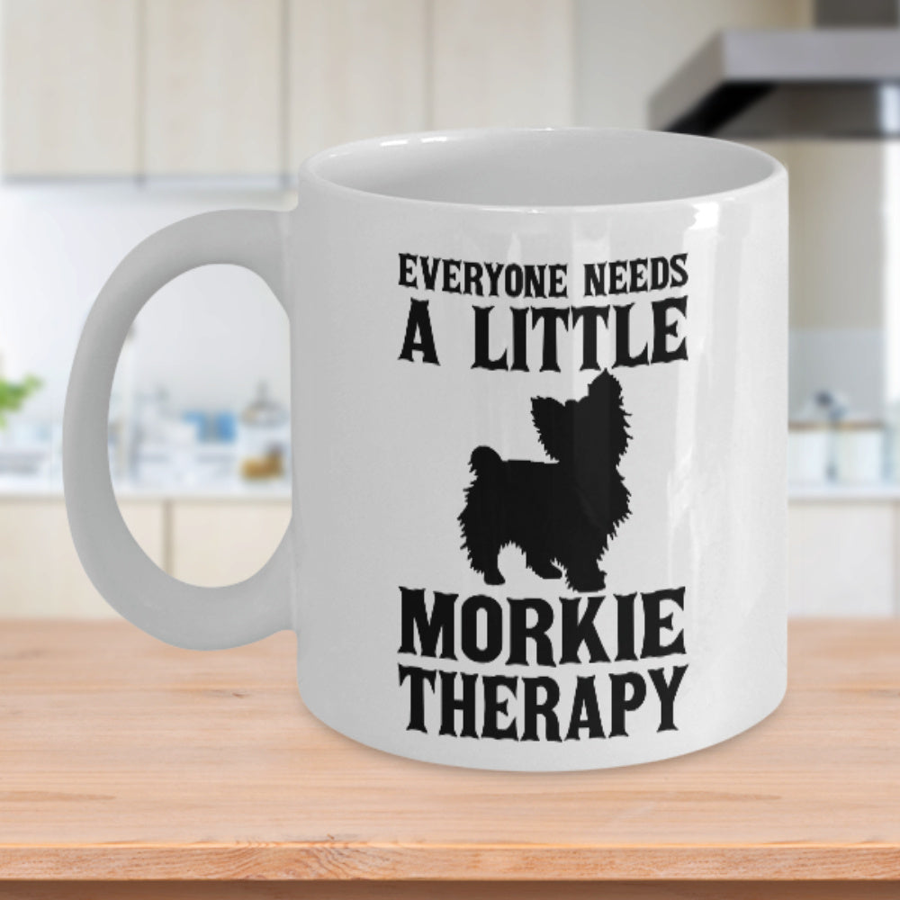 Tailorly White Ceramic 11 oz Mug - Everyone Needs A Little Morkie Therapy Minimalist Black Silhouette Featuring A Small Furry Sitting Pet Breed Dog