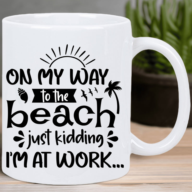 Tailorly White Ceramic 11 oz Mug - On My Way To The Beach Just Kidding I'm At Work Tropical Summer Scenery With Radiant Sun And Flying Birds Palm Tree