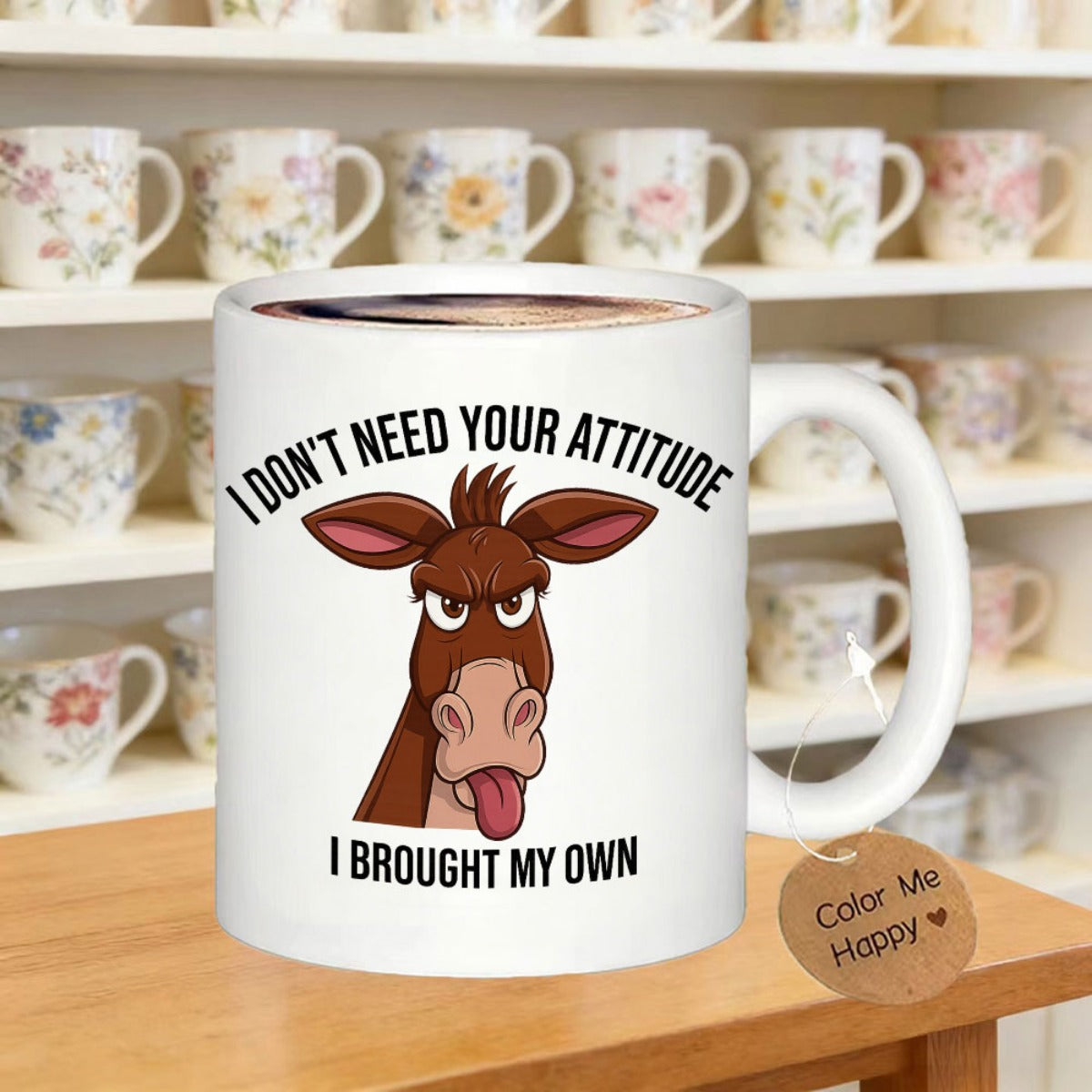Tailorly White Ceramic 11 oz Mug - I Don't Need Your Attitude I Brought My Own Grumpy Cartoon Face Sticking Out Tongue With Funny Sarcastic Expression Donkey