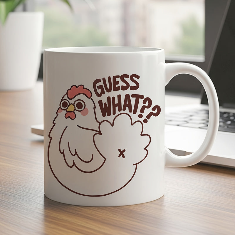 Tailorly White Ceramic 11 oz Mug - Guess What Quirky Cartoon Hen With Bold Text And Stylized Tail Feathers Chicken