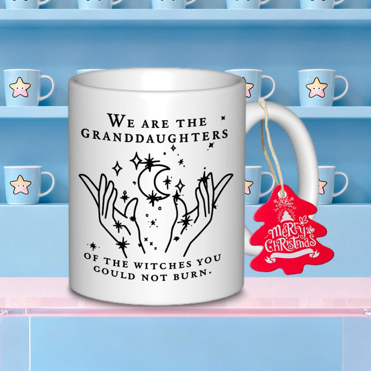 Tailorly White Ceramic 11 oz Mug - We Are The Granddaughters Of The Witches You Could Not Burn Mystical Crescent Moon Surrounded By Celestial Stars And Outlined