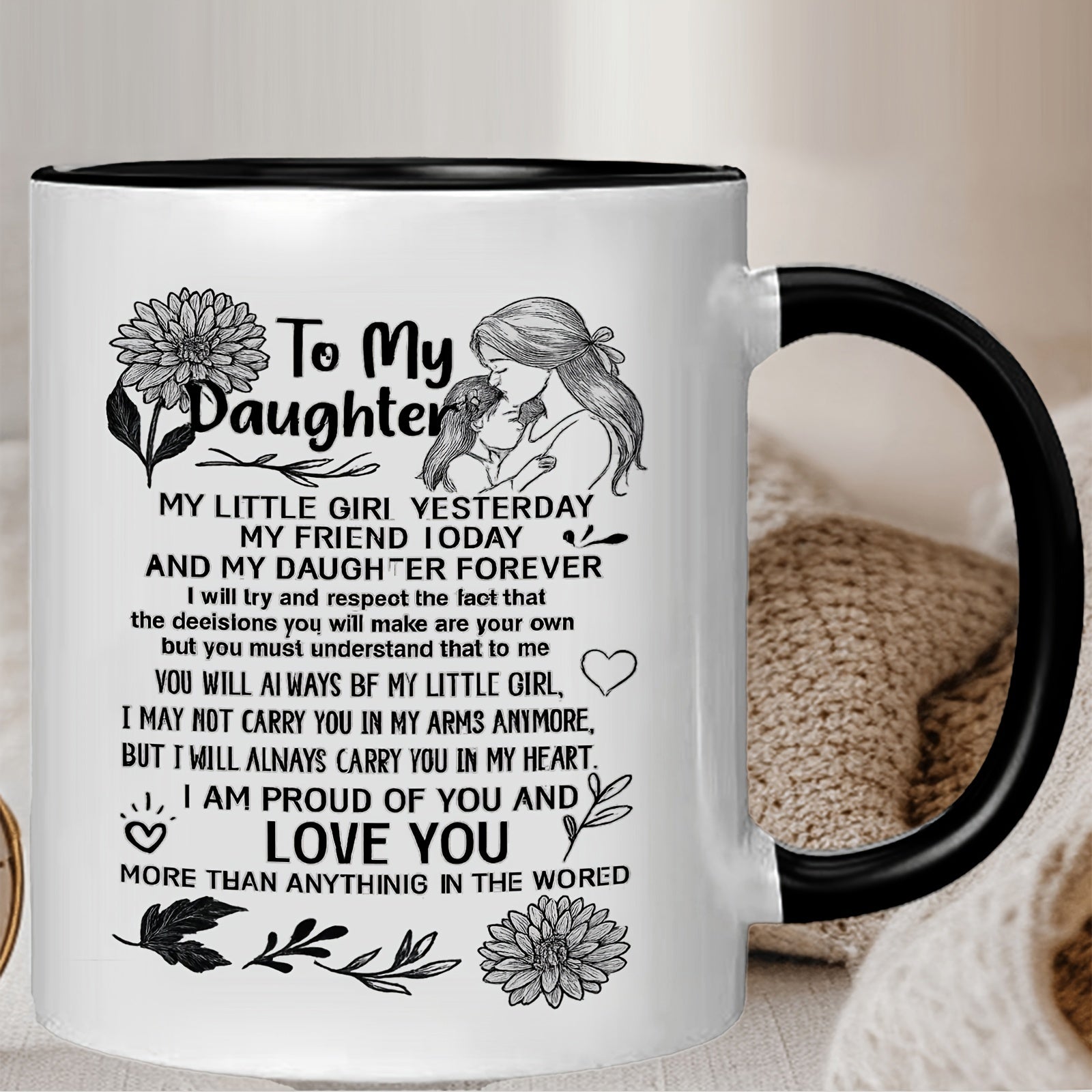 Tailorly Black Accent 11 oz Mug - "to my daughter" text