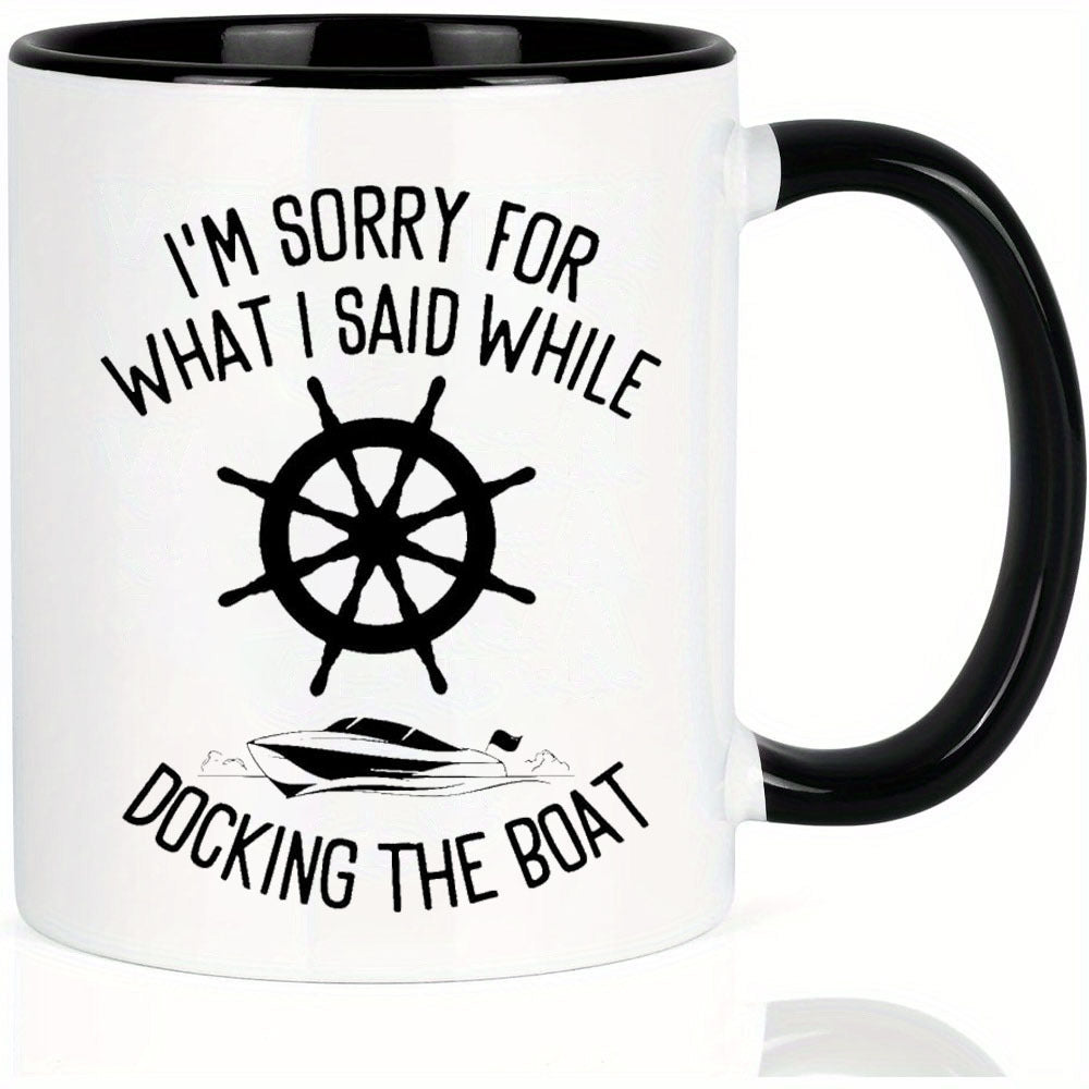 Tailorly Black Accent 11 oz Mug - apologies for what i when i left design perfect for sailors
