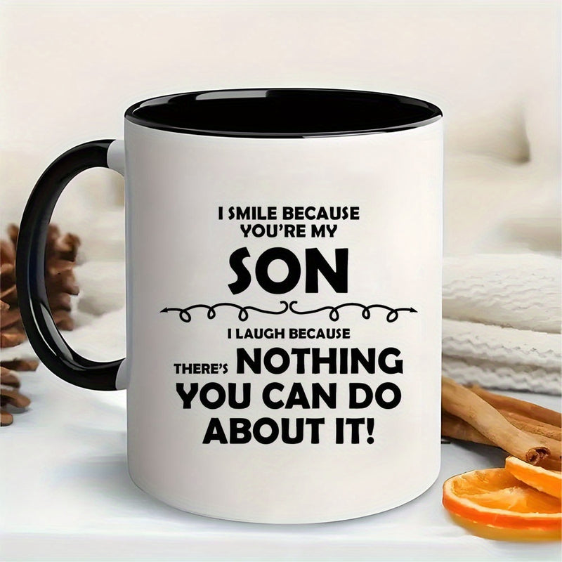 Tailorly Black Accent 11 oz Mug - youre my son design perfect gift for graduation birthday to son