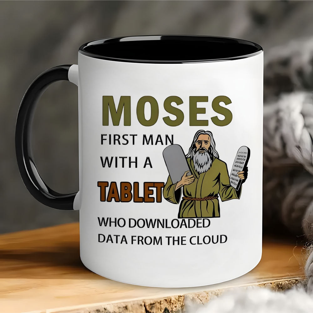 Tailorly Black Accent 11 oz Mug - humorous moses first for man with a tablet text and illustration